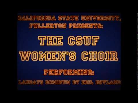 CSUF Women's Choir: Laudate Dominum by Egil Hovland