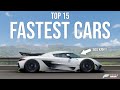 Forza Horizon 5 - TOP 15 FASTEST CARS (With NEW Tunes)