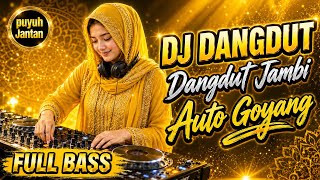 Download lagu DJ REMIX DANGDUT JAMBI FULL BASS | VIRAL TIKTOK 🔥 LAGU DAERAH JAMBI PALING ENAK  mp3