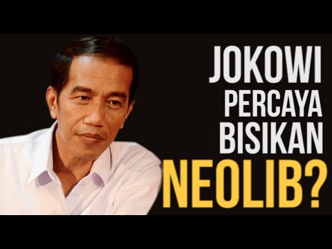 Jokowi Percaya Bisikan Neolib?