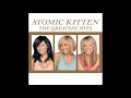 Atomic Kitten Eternal Flame Official Instrumental