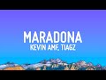 Kevin AMF Tiagz Maradona Tatara Letra Lyrics