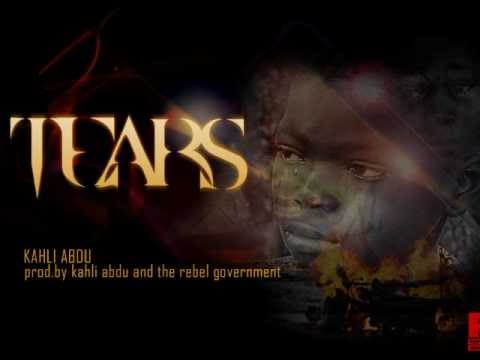 Kahli Abdu -- Tears (Prod. by Kahli Abdu + The Rebel Government)