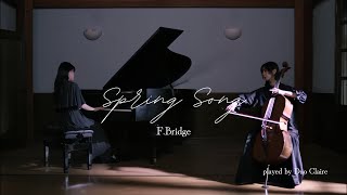 Download lagu Spring Song | F.Bridge | Cello and Piano mp3 Download lagu Spring Song | F.Bridge | Cello and Piano mp3