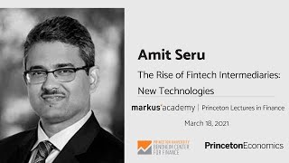 Amit Seru on The Rise of Fintech Intermediaries