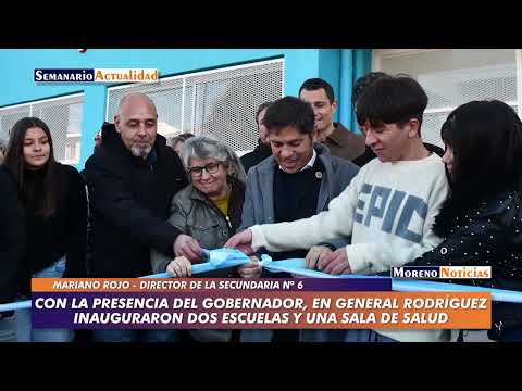 Con la presencia del gobernador, en General Rodríguez inauguraron dos escuelas y una sala de salud