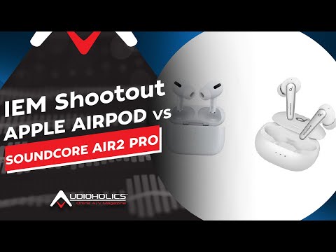 Soundcore Liberty Air2 Pro vs Apple Airpod Pro Noise Cancelling In-Ear Headphones Comparison
