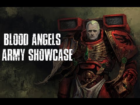 Blood Angels Army Showcase