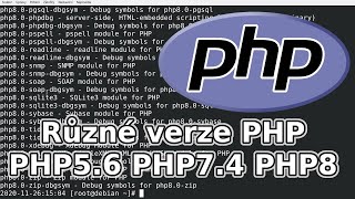 Instalace a provoz více verzí PHP zároveň #PHP8 #PHP7 #PHP5.6