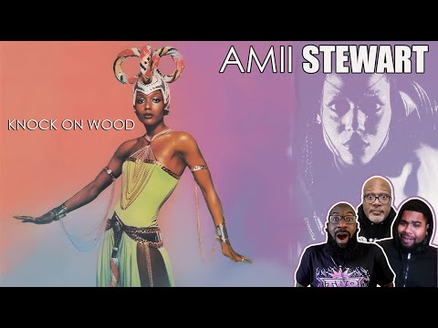 Amii Stewart - 'Knock on Wood' Reaction! Amii Put a Nice Disco Touch on This Eddie Floyd Classic!
