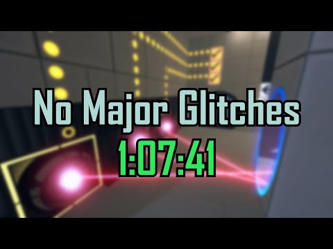 Portal 2 NO MAJOR GLITCHES Speedrun WR in 1:07:41