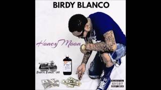 Birdy Blanco- Honey Moon