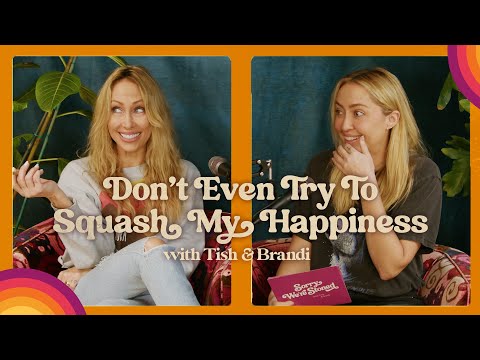 Don’t Even Try to Squash My Happiness