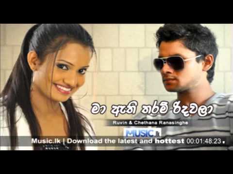 Ma Athi Tharam Ridawala - Ruvin, Chethana Ranasinghe - www.music.lk