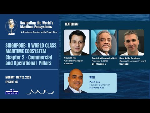 Singapore: A World Class Maritime Ecosystem | Chapter 2 - Commercial and Operational  Pillars