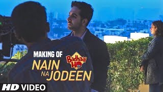 Song Making: Nain Na Jodeen | Badhaai Ho| Ayushmann Khurrana,Sanya Malhotra,Rochak Kohli,Neha Kakkar