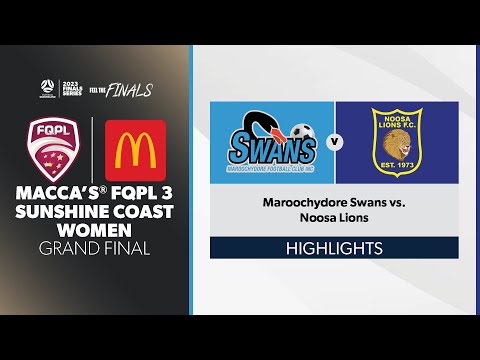 Macca's® FQPL 3 Sunshine Coast Women Grand Final - Maroochydore Swans vs. Noosa Lions Highlights