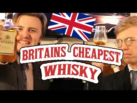 BRITAIN'S CHEAPEST WHISKY!!