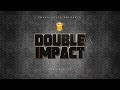 DOUBLE IMPACT TRAILER 3 26 16 URLTV