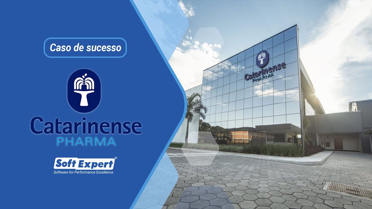 Como a Catarinense Pharma Transformou sua Gestão com a SoftExpert | Case de Sucesso