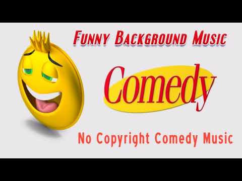 Funny Music || No Copyright || [Royalty Free Music]