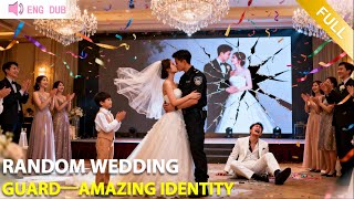 I Picked a Security Guard at My Wedding, But He's the Legendary 'Buddha Prince'?#drama