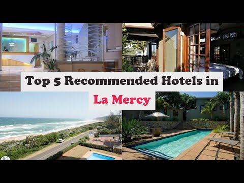 Top 5 Recommended Hotels In La Mercy | Best Hotels In La Mercy