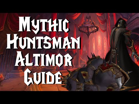 Mythic Huntsman Altimor - Guide | Castle Nathria