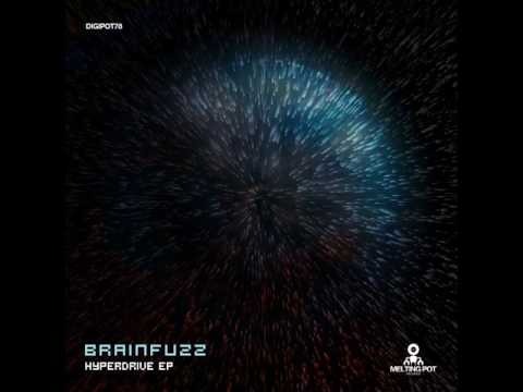 Brainfuzz - Hyperdrive [DIGIPOT78] - Melting Pot Records