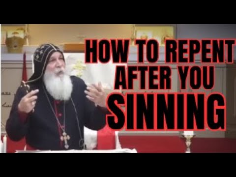 How to Repent correctly after you Sin _ Mar Mari Emmanuel