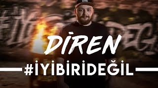 Diren - İyi Biri Değil (Prod. by Allame) [Official Video]