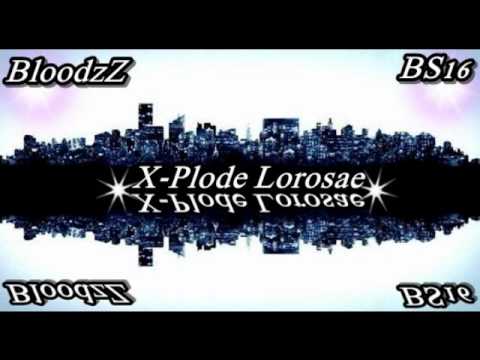 X-Plode Lorosae - Lay It Down(Remix)