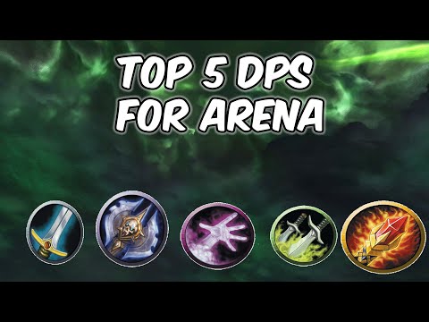 Top 5 DPS For Arena - WoW BFA 8.2