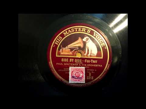 (1927) Side by Side - Paul Whiteman and his Orchestra