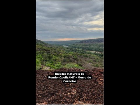 Como é a vista do Morro do Carneiro em Rondonópolis - Mato Grosso? 🏞️ Uma Vista Inesquecível!