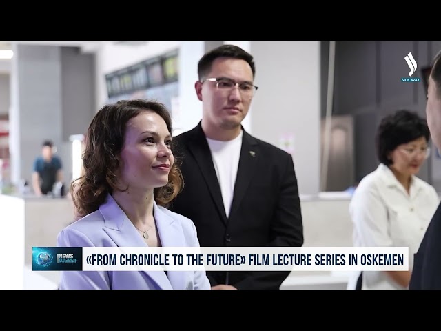 «From Chronicle to the Future» film lecture series held in Oskemen