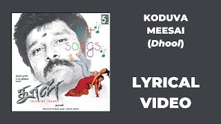 Download lagu Koduva Meesai (Dhool) Lyrical Video | Vidyasagar | Manikka Vinayagam | Vidhu Prabhakar | Chorus mp3 Download lagu Koduva Meesai (Dhool) Lyrical Video | Vidyasagar | Manikka Vinayagam | Vidhu Prabhakar | Chorus mp3