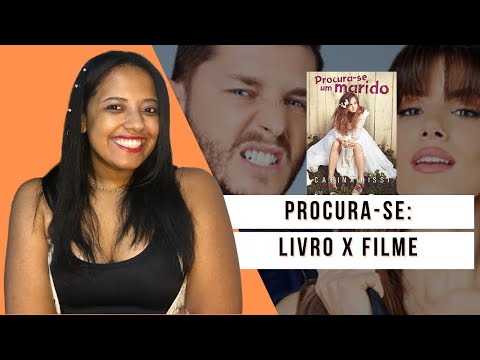 Procura se Um Marido: Livro X Filme | LIVRO X FILME