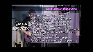Download lagu lagu dandut populer versi rock cover sanca records mp3 Download lagu lagu dandut populer versi rock cover sanca records mp3