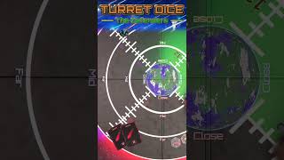 Killer Meteors? Whatever! - Turret Dice