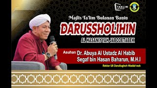Download lagu Majlis Ta'lim Bulanan Banin Darus Sholihin Jabodetabek bersama Dr. Al-Habib Segaf Baharun, M.H.I. mp3