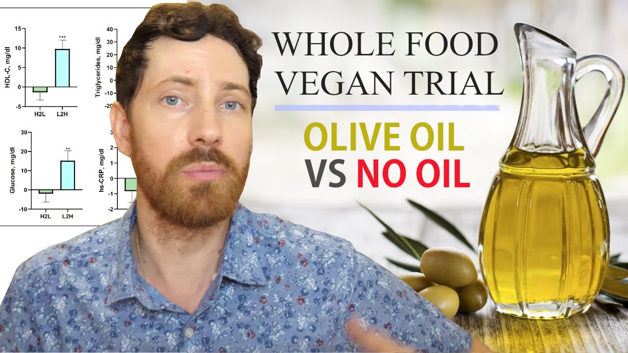 New Study Pins Oil Free Vegan vs Olive Oil Vegan