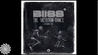 BLiSS - The Skeleton Dance (Extended MIx) HD