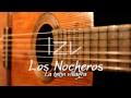 Los nocheros - La tatin villagra