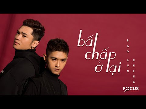 Bất chấp ở lại - Bảo Kun