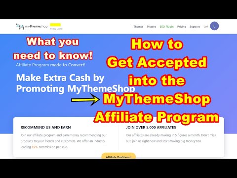 How to Get Accepted into the MyThemeShop Affiliate...