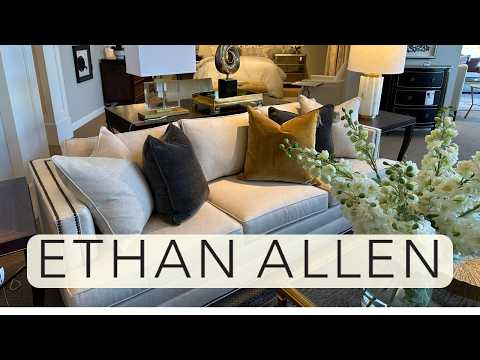 Ethan Allen 2025 Collection: Elegant & Timeless Home Decor Trends!