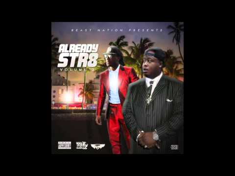 KingJamezATL- Already Str8 - Trell Money