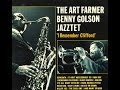 Art Farmer & Benny Golson Jazztet - I Remember Clifford