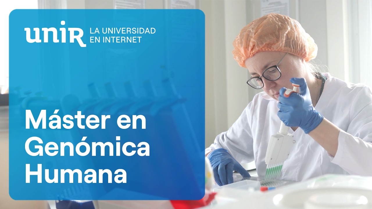 Máster en Genómica Humana: así transforma la genética la medicina de precisión | #UNIRsalud